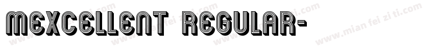 Mexcellent Regular字体转换